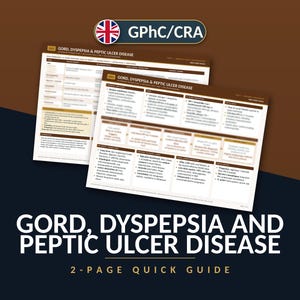 Pode incluir: Um guia de referência médica de duas páginas intitulado GORD, DYSPEPSIA & PEPTIC ULCER DISEASE. O documento apresenta cabeçalhos castanhos e brancos, tabelas estruturadas e informações clínicas em tópicos sobre sintomas e protocolos de tratamento.