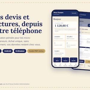 May include: A digital interface for the Nova Facture application displayed on two smartphones. The screen shows financial data, including a total of 1,120.00 €, invoice details, and navigation buttons. Text includes 'Vos devis et factures, depuis votre téléphone'.