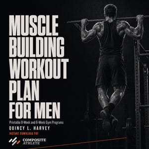 Muskelaufbau-Trainingsplan für Männer (druckbare 8-Wochen- und 6-Wochen-Fitnessprogramme, PDF)