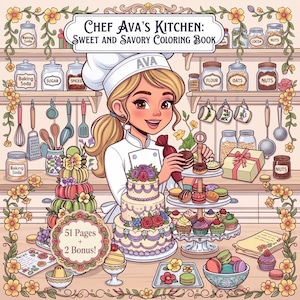 以下が含まれることがあります： Chef Ava's Kitchen: Sweet and Savory Coloring Bookというタイトルの塗り絵。キッチンで瓶の棚、ケーキ、カップケーキ、マカロンに囲まれたシェフのイラストと、51 Pages + 2 Bonusと書かれた看板が花で縁取られています。