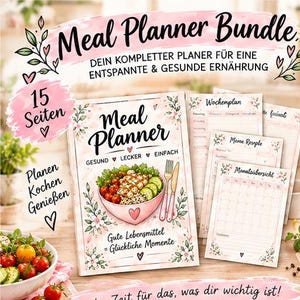 Könnte beinhalten: Ein 15-seitiges Meal Planner Bundle mit rosa Blumenmotiven. Das Deckblatt zeigt eine Schüssel mit Essen, eine Gabel und ein Messer mit dem Text Meal Planner, Gesund, Lecker, Einfach sowie Gute Lebensmittel = Glückliche Momente. Enthält Wochen- und Monatspläne.