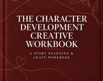 Werkboek voor creatieve personageontwikkeling: handleiding voor verhaalplanning en -bewerking