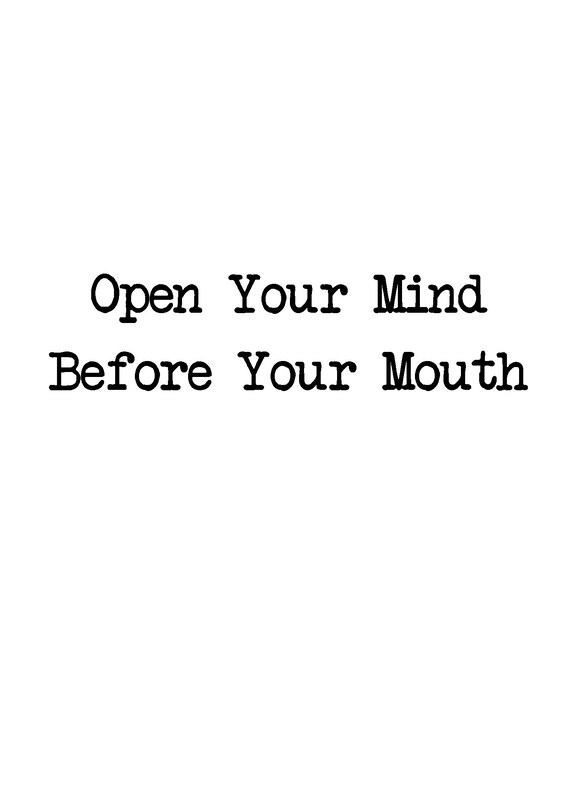 Open Your Mind Before Your Mouth Mindset Quote Digital Etsy
