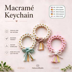 May include: Three circular macramé keychains featuring daisy-like flower patterns with yellow centers. The keychains are in white, light blue, and pink, each finished with a tied bow and a multi-colored tassel. Text includes Macramé Keychain.