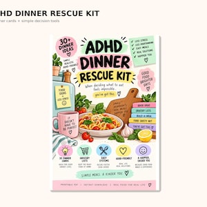 Può includere: Una scheda informativa ADHD Dinner Rescue Kit con illustrazioni di pasta, una tazza rosa e un tagliere in legno. Il testo include ADHD DINNER RESCUE KIT, 30+ DINNER IDEAS e vari elenchi per la pianificazione dei pasti e la spesa.