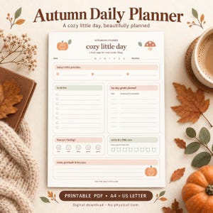 May include: An Autumn Daily Planner printable page featuring sections for priorities, a to-do list, daily planning, mood tracking, water intake, and gratitude. The design includes small pumpkin and mushroom illustrations with soft earth-toned accents.