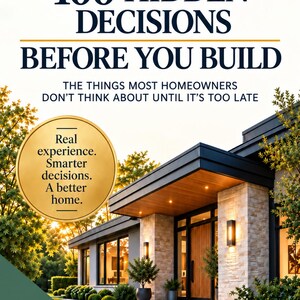 Könnte beinhalten: Ein Buchcover mit dem Titel 100 Hidden Decisions Before You Build von PlotToPlan. Der Text lautet Plan Smarter. Build Better. Live Happier. und Plan. Decide. Build. Enjoy. Ein goldenes kreisförmiges Abzeichen besagt Real experience. Smarter decisions. A better home.