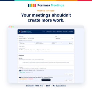 May include: A digital interface for Formaza Meetings software displaying a meeting manager dashboard. The screen shows fields for meeting title, date, attendees, and agenda, with a section for meeting items, notes, and status tags in a clean layout.