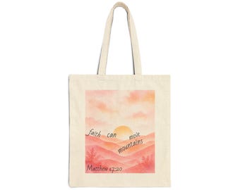 Faith Can Move Mountains Tote Bag | Matthew 17:20 Bible Verse