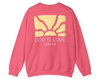 God Is Love sweatshirt | Christian sun design, 1 John 4:8