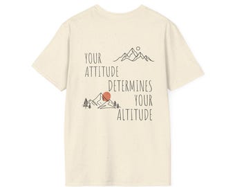Your Attitude Determines Your Altitude T-Shirt | Mountain Sunset Camping Tee