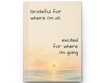 Grateful Excited Journal, Sunrise Ocean Cover, 150 Blank Pages (Hardcover)
