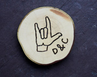 Sign Language I Love You - Sign of Horns - ASL- Branch Slice Magnet- Rustic Wood - Metal Horns- Personalized gift