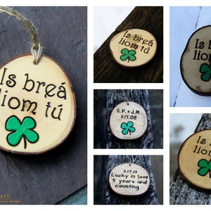 Irish I Love You St Patricks Day Gift Is breá liom tú Branch Slice Magnet Rustic Wood Personalized gift image 1