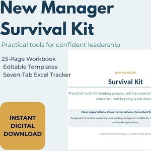 Könnte beinhalten: Ein New Manager Survival Kit als digitales Produkt mit einem 23-seitigen Arbeitsbuch, bearbeitbaren Vorlagen und einem Excel-Tracker mit sieben Registerkarten. Das Dokument enthält Text über praktische Werkzeuge für Führungskräfte.