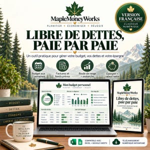 Pode incluir: Um planejador de orçamento digital da MapleMoneyWorks intitulado Libre de dettes, paie par paie, exibido em um laptop e tablet. A tela mostra gráficos financeiros, rastreamento de dívidas e metas de economia.