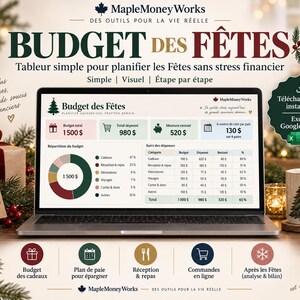 May include: A laptop screen displaying a holiday budget spreadsheet titled Budget des Fêtes by MapleMoneyWorks. The interface includes a pie chart, expense tracking tables, and financial summaries. The screen shows text in French, including Budget total, Total dépensé, and Montant restant, with icons for gifts, shopping, and calendars.