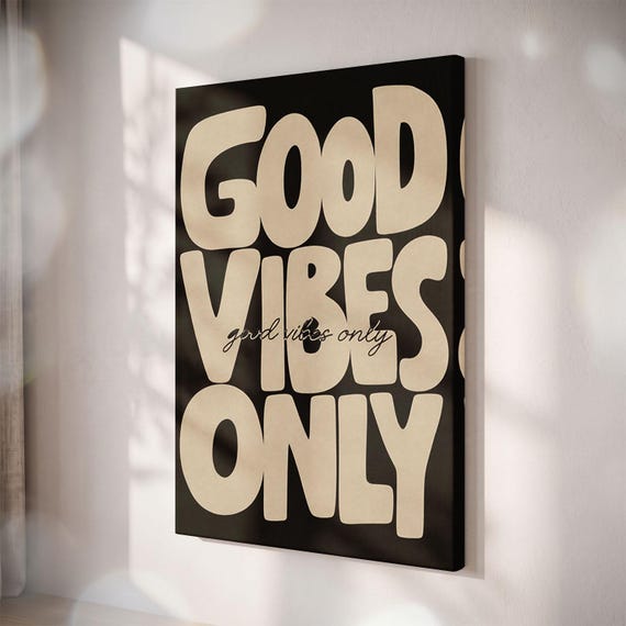 Good Vibes Only Canvas Print, Retro Typography Wall Art, Quote Poster