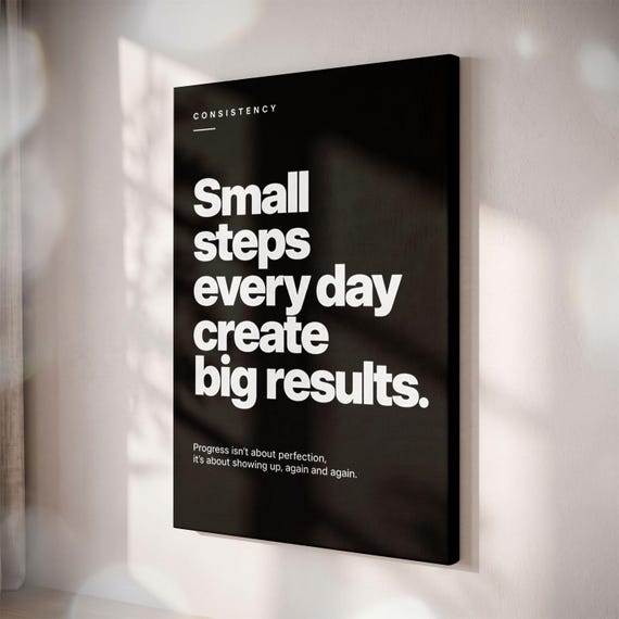 Minimalist Consistency Quote Canvas Print, Black White Typography Wall Art (11"x14")