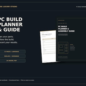 PC Build Planner and Assembly Guide PDF, 32 Pages, English and Romanian