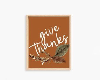 DIGITAL DOWNLOAD // give thanks printable // thanksgiving // print // decor // trending // design