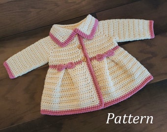 Crochet PATTERN Baby Girl's Sweater Pattern Sizes 0 - 12 Months Baby Sweater Baby Coat Pattern Baby Girl Sweater Pattern