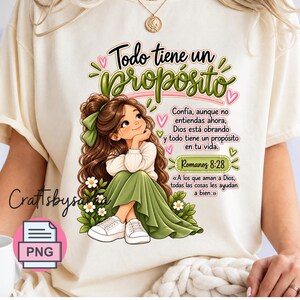 Todo Tiene un Propósito PNG | Romanos 8:28 | Dios Está Obrando | Diseño Cristiano PNG | Fe en Dios | Sublimación