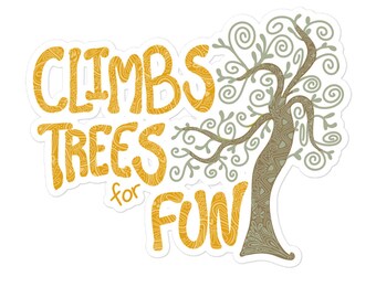 Climbs Trees for Fun Zentangle Adventure Design