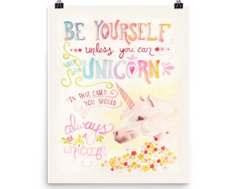 Unicorn Art Print | Watercolor Wall Art | Inspirational Quote | Hand Lettering | Always be a unicorn