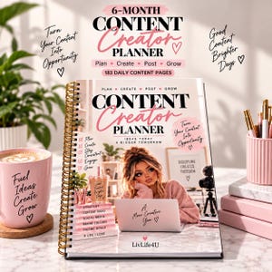May include: A spiral-bound 6-month content creator planner with a pink and white cover featuring text that reads Content Creator Planner, Plan Create Post Grow, Ideas Today A Bigger Tomorrow, and A More Creative You, with a LivLife4U logo.