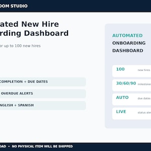 May include: An Automated New Hire Onboarding Dashboard Excel tracker for up to 100 new hires. Features include automatic completion, due dates, due-soon and overdue alerts, 30/60/90 milestones, and bilingual English and Spanish language support.