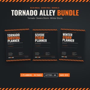 May include: A Tornado Alley Bundle featuring three black planners with orange and white text. The set includes a Tornado Survival Planner, a Severe Storm Planner, and a Winter Storm Planner, each with hazard stripes at the top and bottom edges.