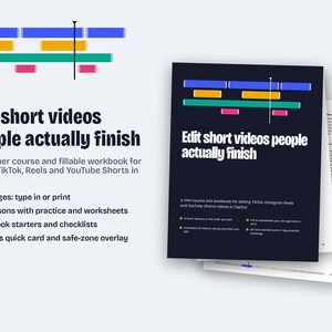 Könnte beinhalten: Ein digitaler Kurs und Arbeitsbuch mit dem Titel Edit short videos people actually finish, mit einem dunklen Einband, bunten Zeitstrahlbalken, 41 Lektionsseiten, Übungsblättern, Hook-Startern, Checklisten und einer Bonus-Schnellkarte.
