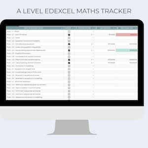 May include: A computer monitor displaying an A Level Edexcel Maths tracker spreadsheet. The digital interface features columns for topic names, covered status with checkboxes, confidence levels, last reviewed dates, and next review due dates.