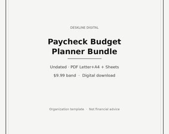 May include: A digital Paycheck Budget Planner Bundle by Deskline Digital. The text includes: Paycheck Budget Planner Bundle, Undated, PDF Letter+A4 + Sheets, $9.99 band, Digital download, Organization template, and Not financial advice.