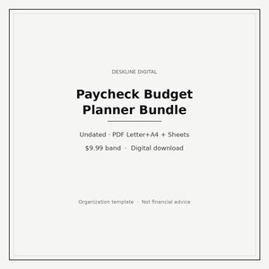 May include: A digital Paycheck Budget Planner Bundle by Deskline Digital. The text includes: Paycheck Budget Planner Bundle, Undated, PDF Letter+A4 + Sheets, $9.99 band, Digital download, Organization template, and Not financial advice.
