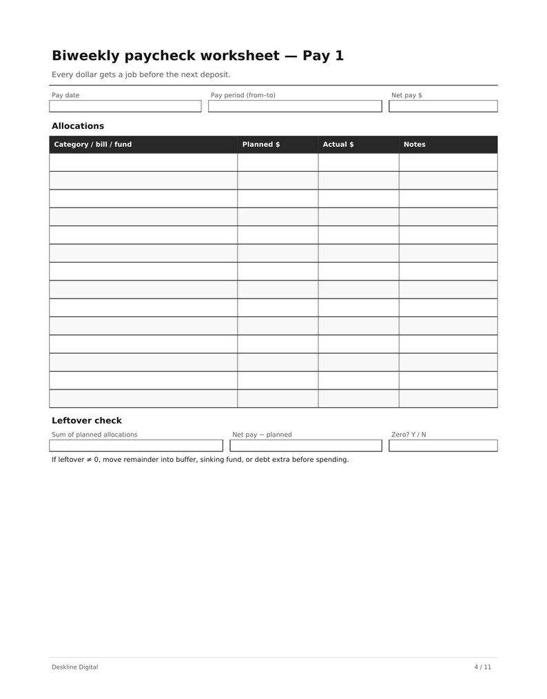 May include: A black and white biweekly paycheck worksheet with the title Pay 1. It includes fields for pay date, pay period, and net pay, followed by an allocations table for categories, planned and actual amounts, and notes, plus a leftover check section.