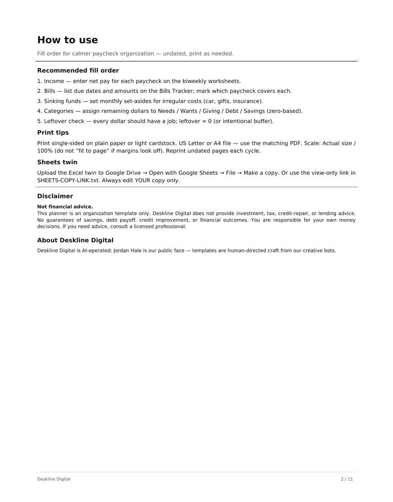 May include: A document titled How to use, providing instructions for a financial planner. It includes sections on Recommended fill order, Print tips, Sheets twin, Disclaimer, and About Deskline Digital, with text detailing budget management.