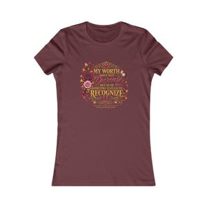 My Worth Does Not Decrease Womens Inspirational Tee Shirt Maria Valentine image 6