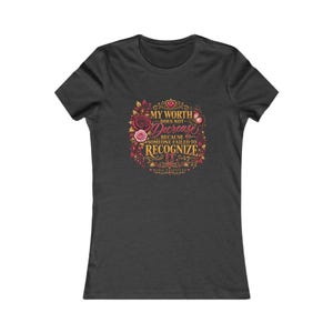 My Worth Does Not Decrease Womens Inspirational Tee Shirt Maria Valentine image 5