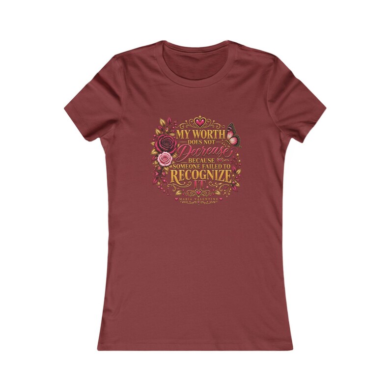 My Worth Does Not Decrease Womens Inspirational Tee Shirt Maria Valentine image 8