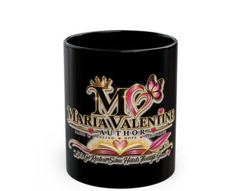 Maria Valentine Signature Black Mug Faith Healing Hope Self-Love