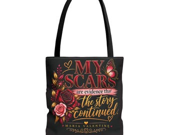 My Scars Are Evidence the Story Continued Inspirational Tote Bag Maria Valentine