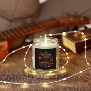 My Worth Does Not Decrease Inspirational Candle, Coconut Apricot Wax by Maria Valentine. image 20
