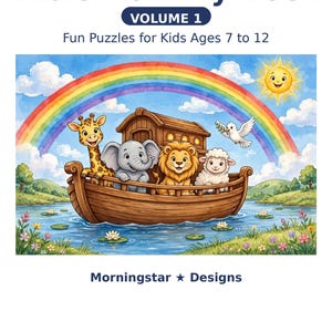 Op de afbeelding: Een Bijbel-activiteitenboek Deel 1 voor kinderen van 7 tot 12 jaar door Morningstar Designs. De kaft toont een houten ark op het water met een giraf, olifant, leeuw, schaap en een duif onder een regenboog en een lachende zon in de lucht.