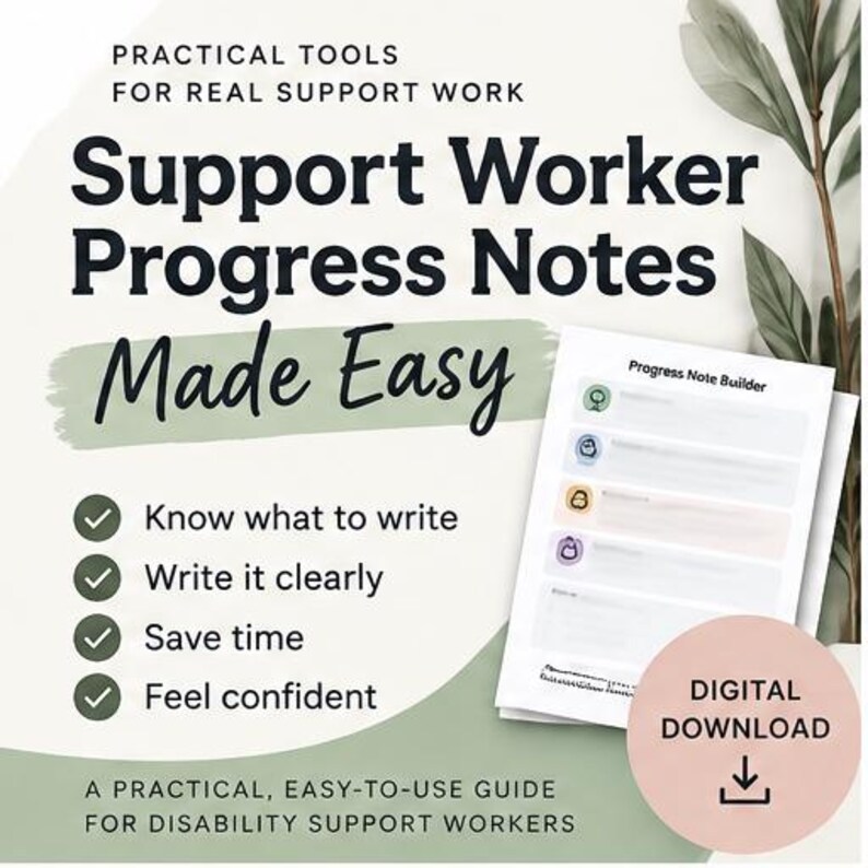 Pu&ograve; includere: Una guida in download digitale intitolata Support Worker Progress Notes Made Easy, con Practical Tools for Real Support Work. Il documento include un Progress Note Builder con icone, quattro segni di spunta e testo per gli operatori di supporto.
