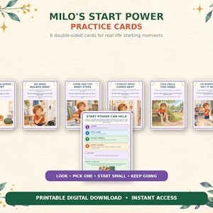 May include: A set of six double-sided Milo's Start Power practice cards for real-life starting moments. The cards feature illustrations of a child and text describing common challenges. A central card outlines steps: Look, Pick One, Start Small, Keep Going.