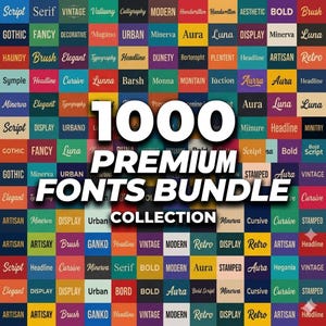Puede incluir: Un gráfico digital que presenta una cuadrícula de cuadrados multicolores, cada uno con un nombre de estilo de fuente diferente. Centrado en letras blancas grandes, aparece la frase 1000 PREMIUM FONTS BUNDLE COLLECTION sobre la cuadrícula.