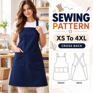 May include: A navy blue apron with two front pockets and a cross-back design. The image includes text reading SEWING PATTERN, XS To 4XL, and CROSS BACK, along with a technical line drawing showing the front and back views of the apron garment.