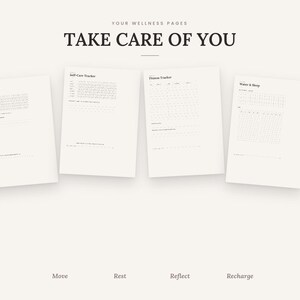 Op de afbeelding: Vier witte wellness planner pagina's met zwarte tekst. Bovenaan staat YOUR WELLNESS PAGES TAKE CARE OF YOU. De pagina's zijn getiteld Mood Tracker, Self-Care Tracker, Fitness Tracker en Water & Sleep. De onderste tekst luidt Move, Rest, Reflect, Recharge.